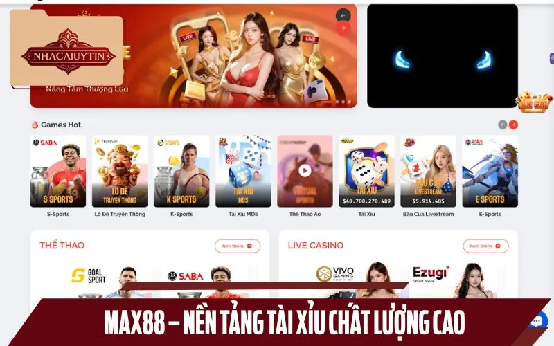 Max88 là nền tảng Tài xỉu online đáng trải nghiệm nhất hiện nay