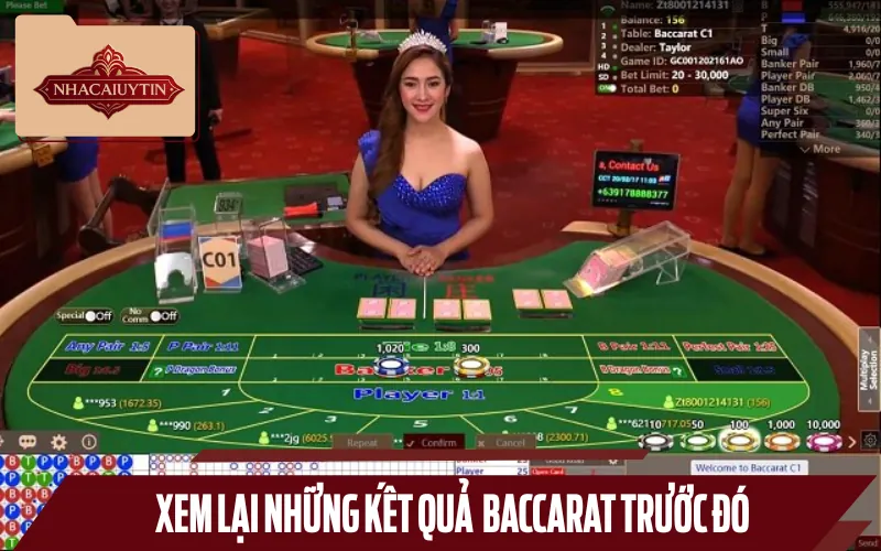 Xem lại kết quả ván bài trước để nhận định ván cược sau