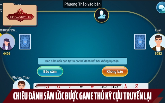 Tăng cơ hội thắng Sâm bằng loạt mẹo hữu ích