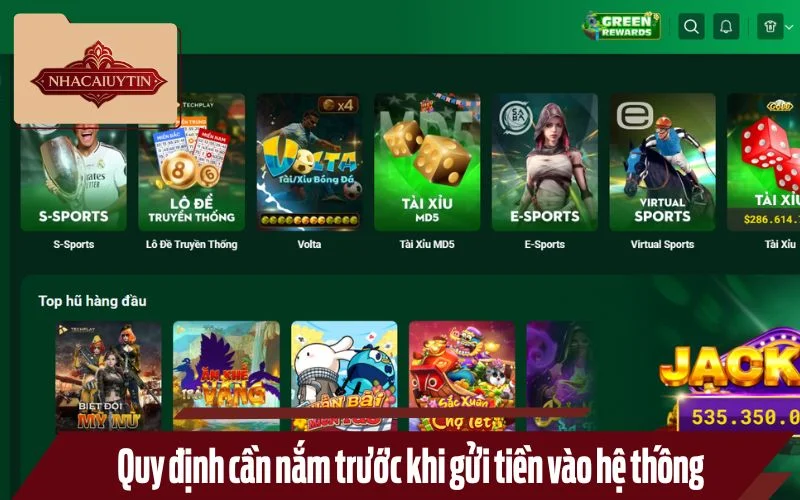 Quy định cần nắm trước khi gửi tiền vào hệ thống