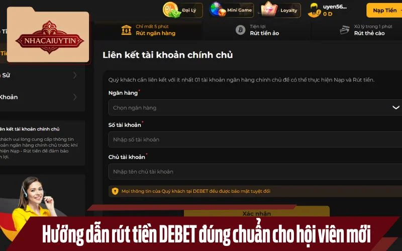 Hướng dẫn rút tiền DEBET đúng chuẩn cho hội viên mới