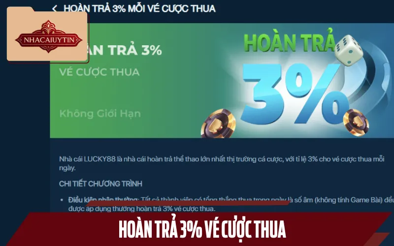 Hoàn trả 3% vé chơi thua