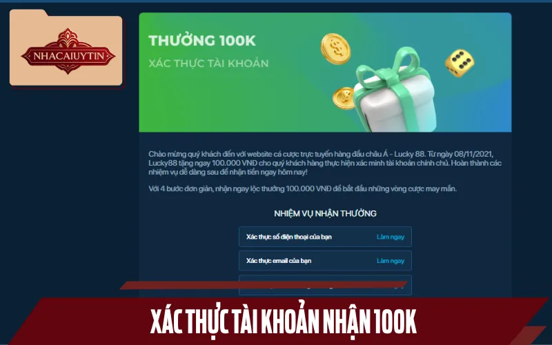 Giới thiệu khuyến mãi Lucky88 xác nhận xong nhận 100k