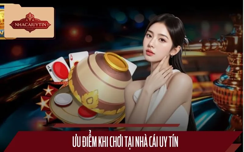 Lợi ích khi chơi game tại các nhà cái uy tín